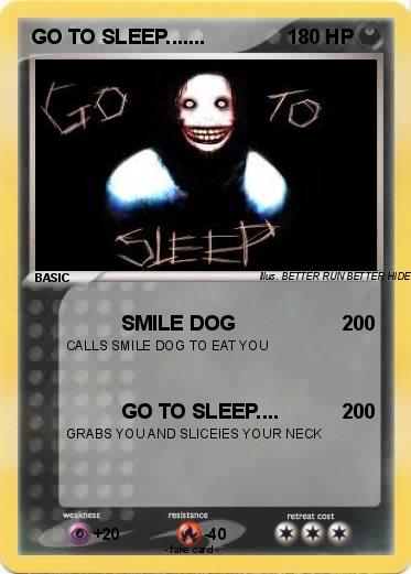 Pokemon GO TO SLEEP.......