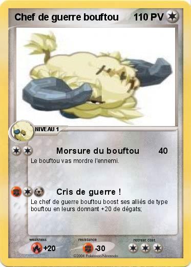 Pokemon Chef de guerre bouftou
