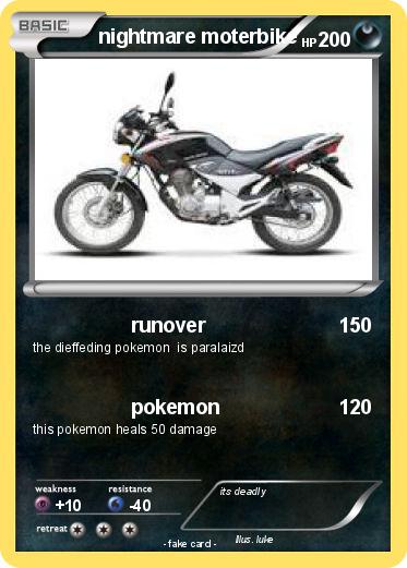 Pokemon nightmare moterbike
