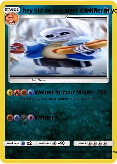 Pokemon hey kid do you want a weiner in your mouth?