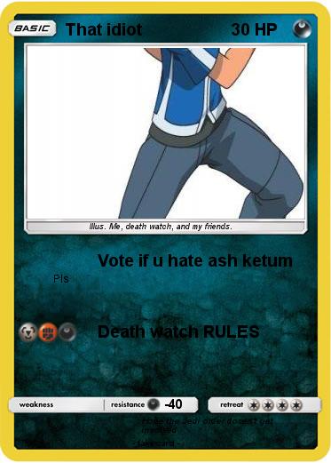 Pokemon That idiot