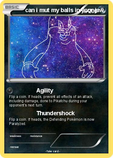 Pokemon can i mut my balls in your jaw