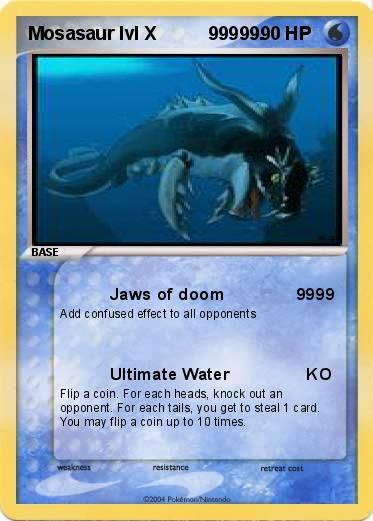 Pokemon Mosasaur lvl X          99999.