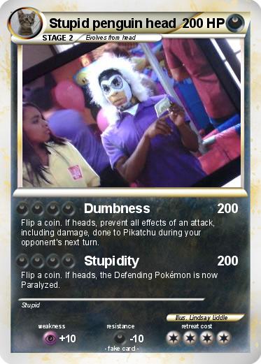 Pokemon Stupid penguin head