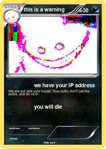 Pokemon this is a warning