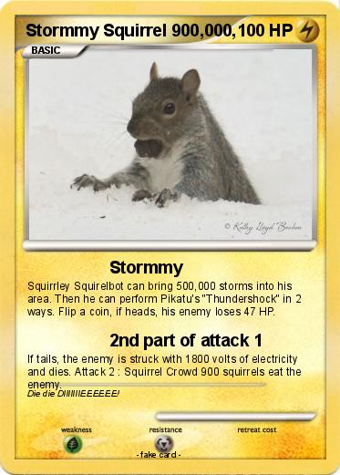 Pokemon Stormmy Squirrel 900,000,