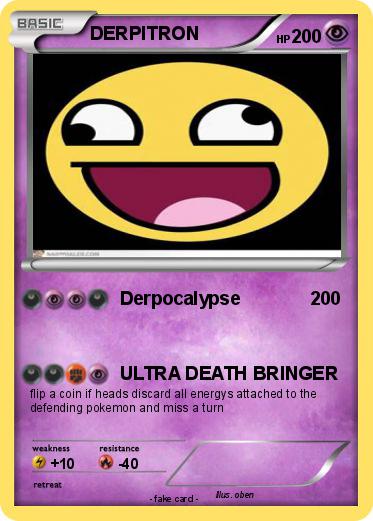 Pokemon DERPITRON