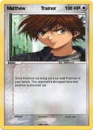Pokemon Matthew            Trainor