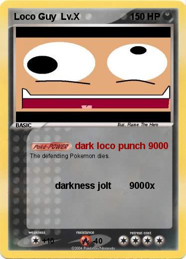 Pokemon Loco Guy  Lv.X