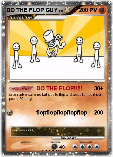 Pokemon DO THE FLOP GUY