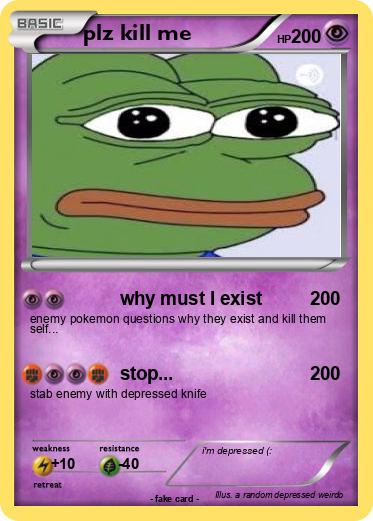 Pokemon plz kill me