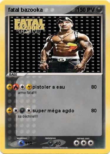 Pokemon fatal bazooka