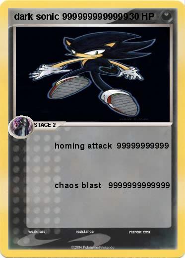 Pokemon dark sonic 9999999999999