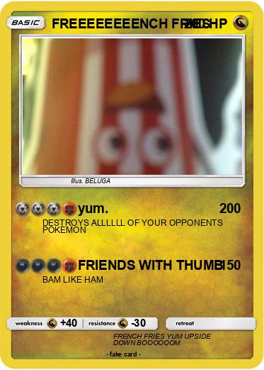 Pokemon FREEEEEEEENCH FRIES