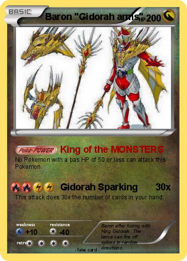 Pokemon Baron "Gidorah arms"