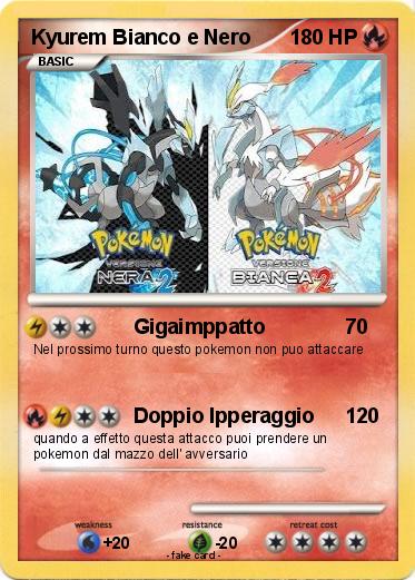 Pokemon Kyurem Bianco e Nero