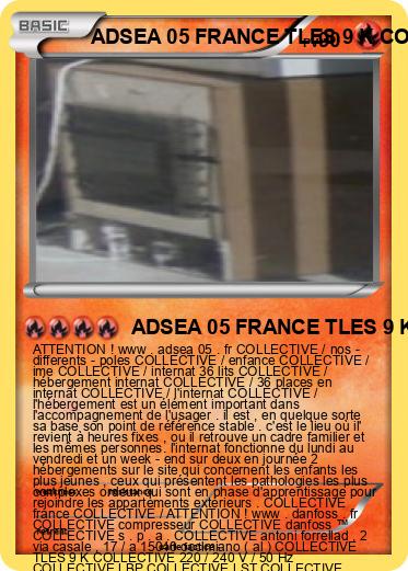 Pokemon ADSEA 05 FRANCE TLES 9 K COLLECTIVE Danfoss ™ FRANCE SEMI - INTERNAT 3 FRANCE IME FRANCE