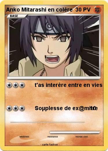 Pokemon Anko Mitarashi en colère