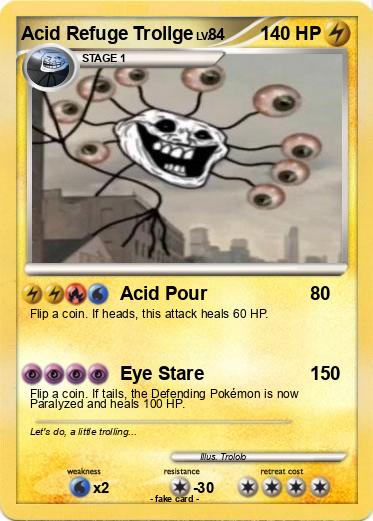Pokemon Acid Refuge Trollge