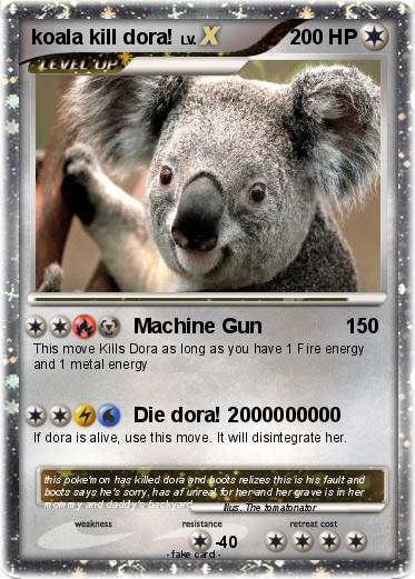 Pokemon koala kill dora!