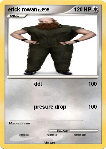 Pokemon erick rowan