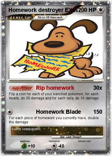 Pokemon Homework destroyer EX
